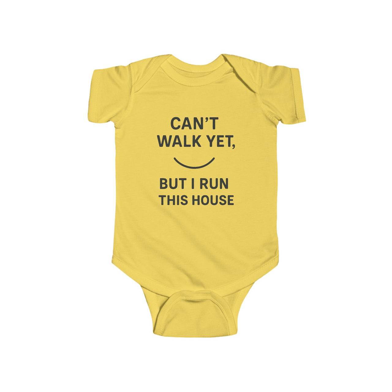 Infant Jersey Bodysuit - "Can't Walk Yet But I Run This House" Baby Gift