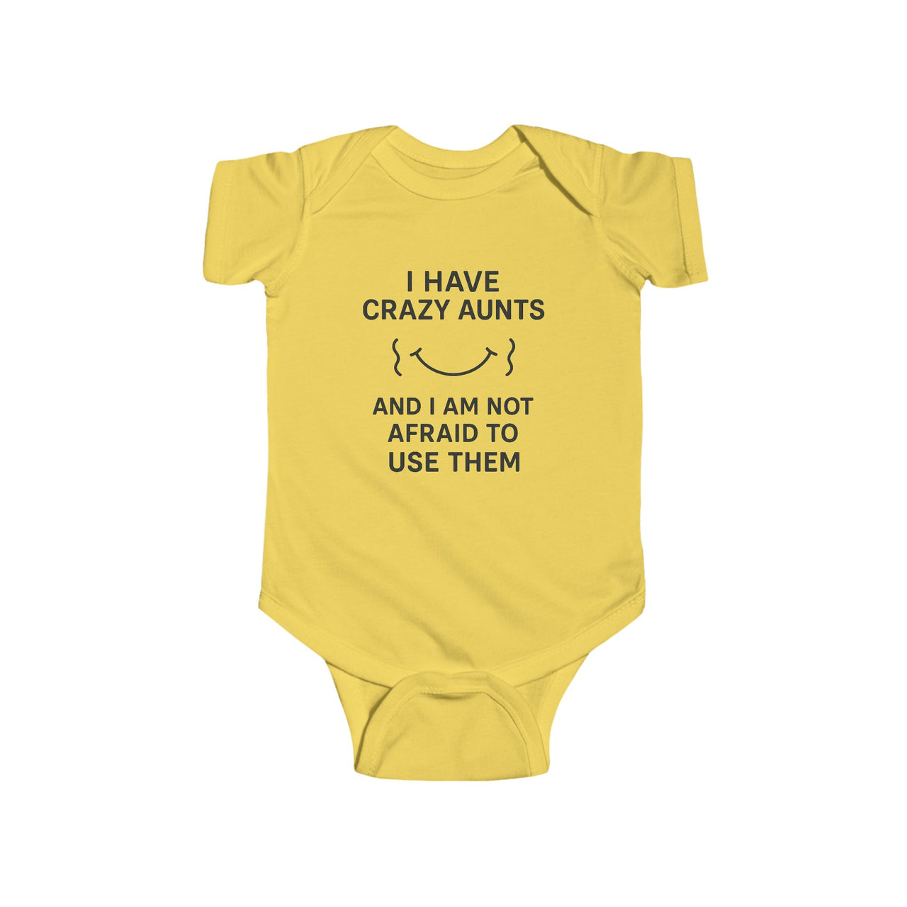 Infant Jersey Bodysuit - "I Have Crazy Aunts" Baby Gift
